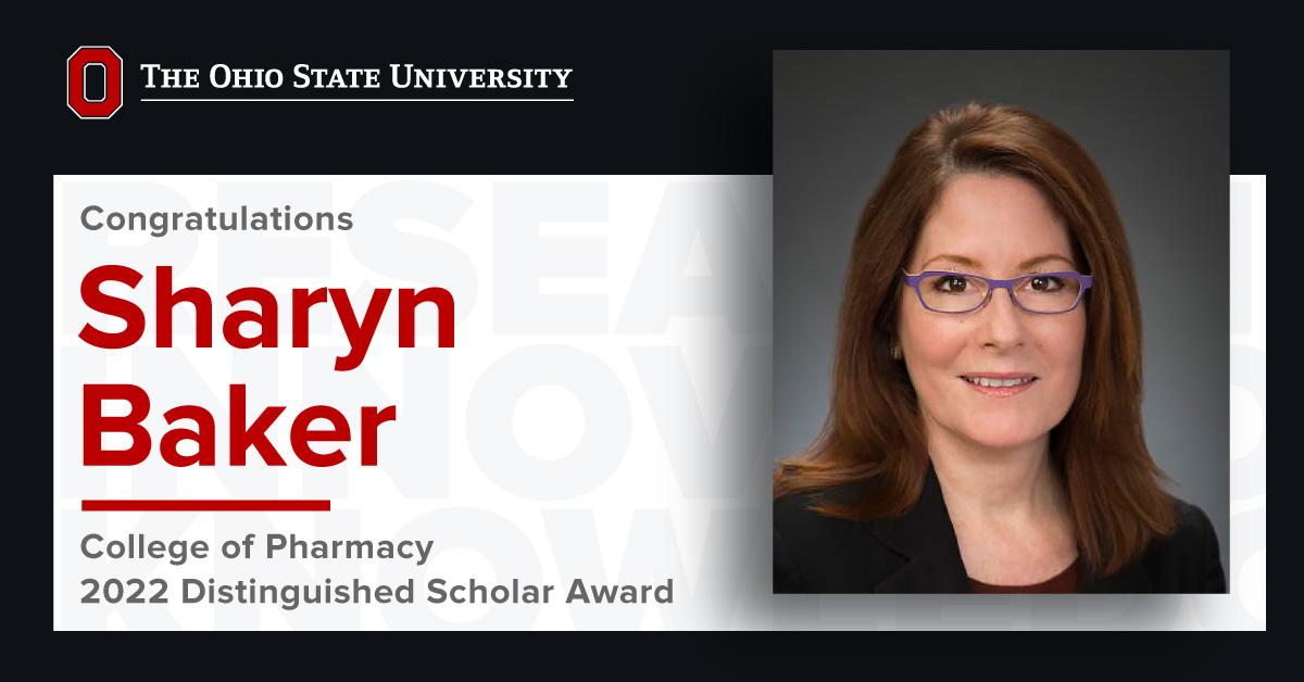 Image of Sharyn Baker with on top of overlay font that says Distinguish Scholar Award